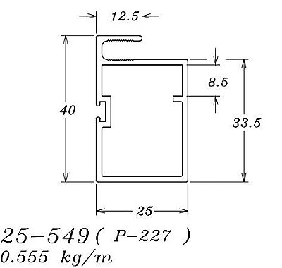 25-549 3.33 KG POR BARRA 6,00 ML LINHA 25  ESQUADRIA DE ALUMINIO