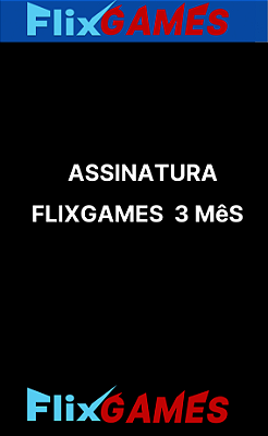 Assinatura FlixGames 3 MESES