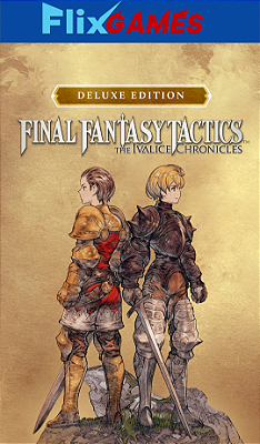 FINAL FANTASY TACTICS The Ivalice Chronicles: Deluxe Edition