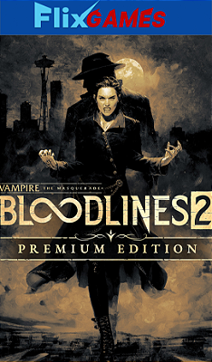 Vampire: The Masquerade® - Bloodlines™ 2