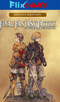 FINAL FANTASY TACTICS - The Ivalice Chronicles: Deluxe Edition