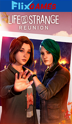 Life is Strange Reunion PC Original