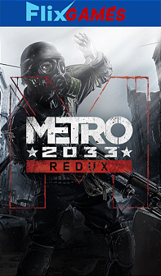 Metro 2033 PC Steam Offline - Ação e Sobrevivência