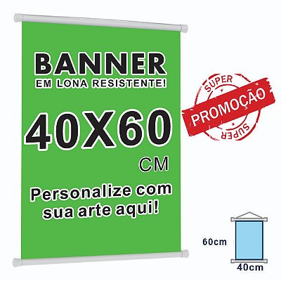 Banner Personalizado 40x60cm (Envie sua arte) na promoção