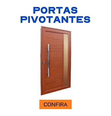 Portas Pivotantes | Confira!