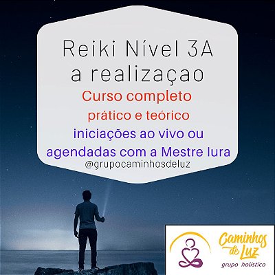 Curso de Reiki Usui nível 3A