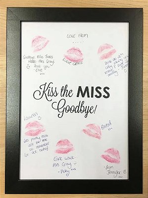 Quadro de Assinaturas Kiss the Miss Goodbye