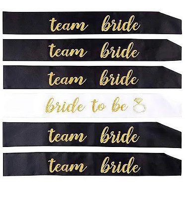 Kit 6 Faixas - 5 Team Bride Pretas e 1 Bride to Be Branca