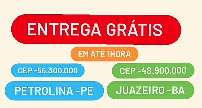 EMTREGA IMEDIATA PARA OS CEPS:                MOTOBOY 56.300.000 (PETROLINA-PE) 48.900.000 (JUAZEIRO -BA)