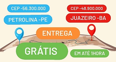 entrega gratis cep 56.300.000  e  cep 48.900.000