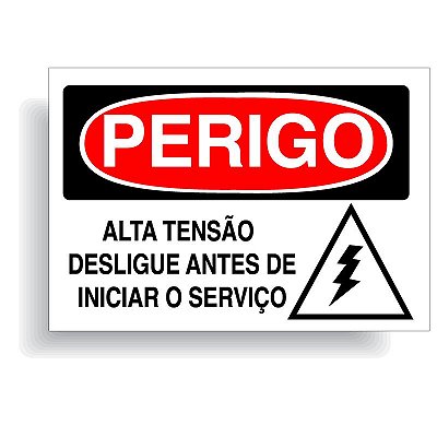 Perigo alta tensão desligue antes de iniciar o serviço com opção em vinil adesivo ou placa