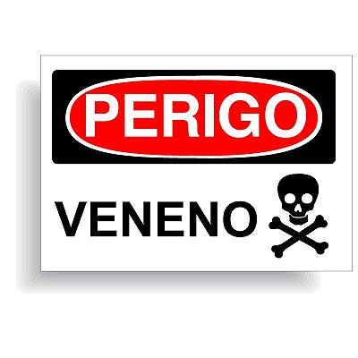 Perigo veneno com opção em vinil adesivo ou placa