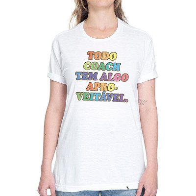 Todo Coach Tem Algo Aproveitável - Camiseta Basicona Unissex