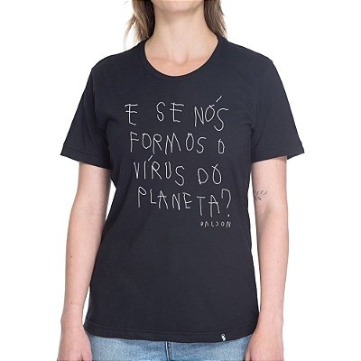 VÃ­rus do Planeta - Camiseta Basicona Unissex