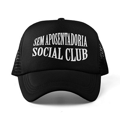 Sem Aposentadoria Social Club  - Boné