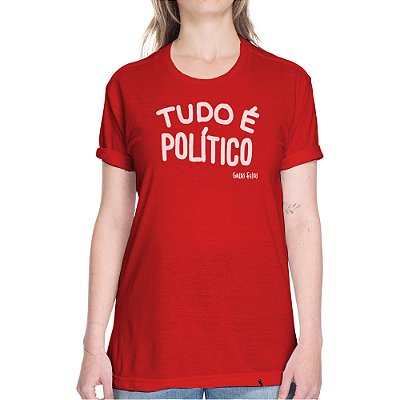 Tudo é Político TEXTO - Camiseta Basicona Unissex