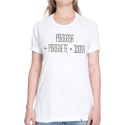 Pirigosa - fonte fina - Camiseta Basicona Unissex