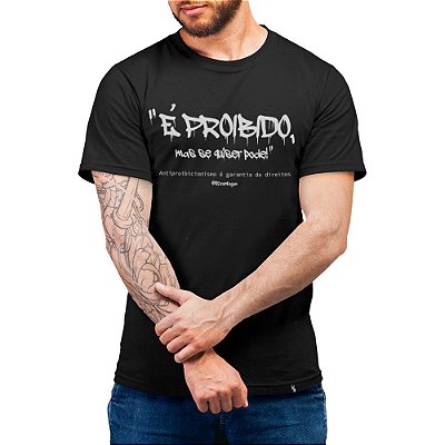 É Proibido Mas Se Quiser Pode - Camiseta Basicona Unissex