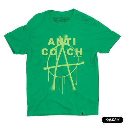 Anti-Coach de Galãs Feios - Camiseta Basicona Unissex-Saldão