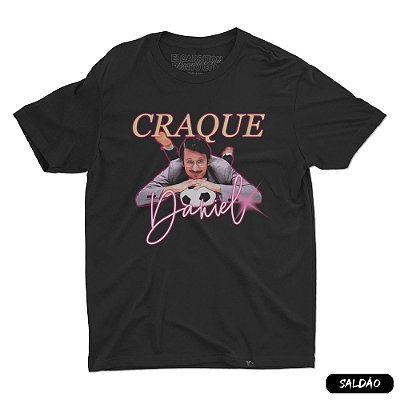 Craque Daniel - Camiseta Basicona Unissex-Saldão