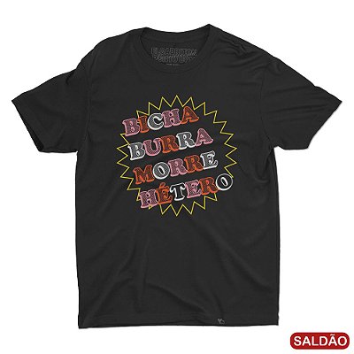 Bicha Burra - Camiseta Basicona Unissex-Saldão