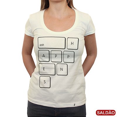 Shift Happens - Camiseta Clássica Feminina-Saldão