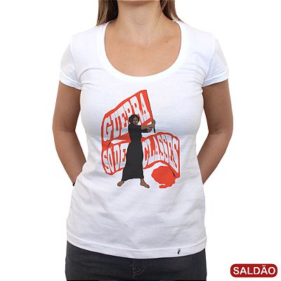 Guerra Só de Classes  - Camiseta Clássica Feminina-Saldão