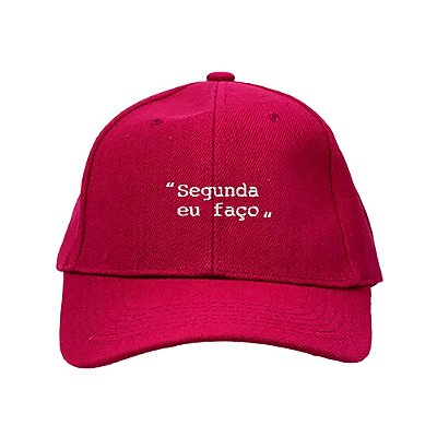 Segunda eu Faço - Boné Bordado