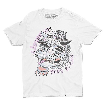 LISTEN TO YOUR ROARR - Camiseta Basicona Unissex