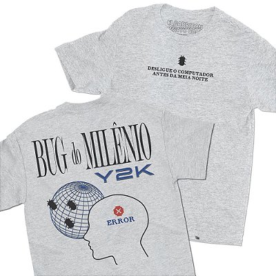 Bug do Milênio - FRENTE e COSTAS - Camiseta Basicona Unissex