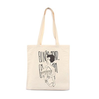 Eu Não Moro Mais em Mim - Bolsa de Lona