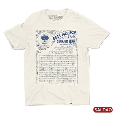 Sem Música A Vida Seria Um Erro - Camiseta Basicona Unissex-Saldão