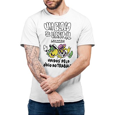 Unidos Pelo Ódio Ao Trabalho - Camiseta Basicona Unissex