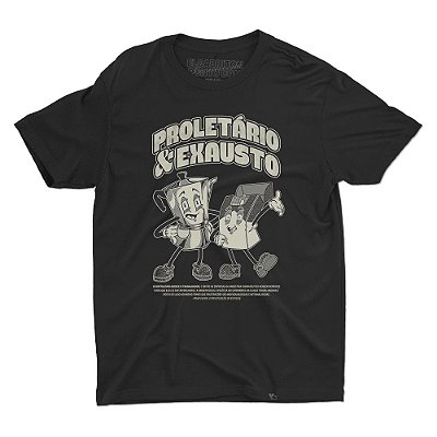 Proletário & Exausto  - Camiseta Basicona Unissex