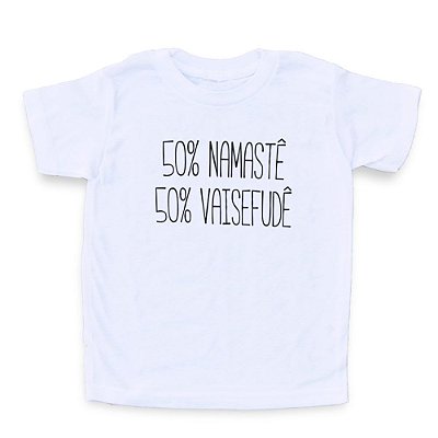 50% Namastê, 50% Vaisefudê - Camiseta Clássica Infantil