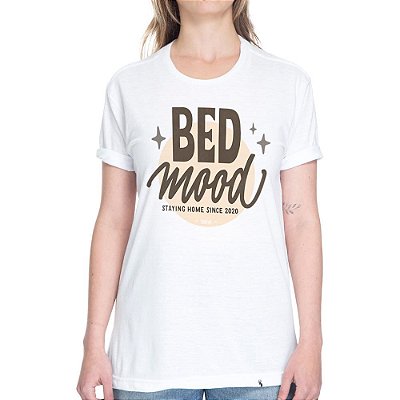Bed Mood #cestabasica - Camiseta Basicona Unissex