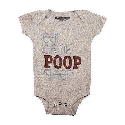 Eat Drink Poop Sleep - Body Infantil
