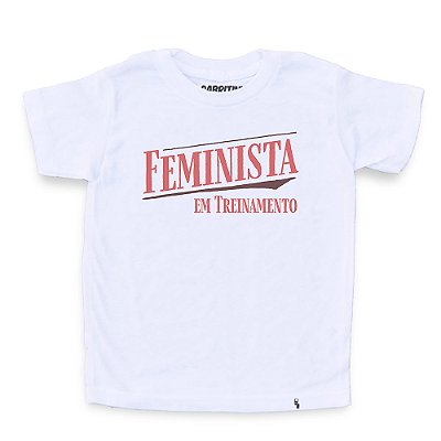 Feminista em Treinamento - Camiseta Clássica Infantil