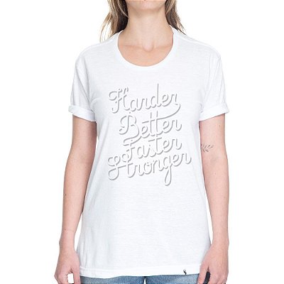 Harder, Better, Faster, Stronger - Camiseta Basicona Unissex