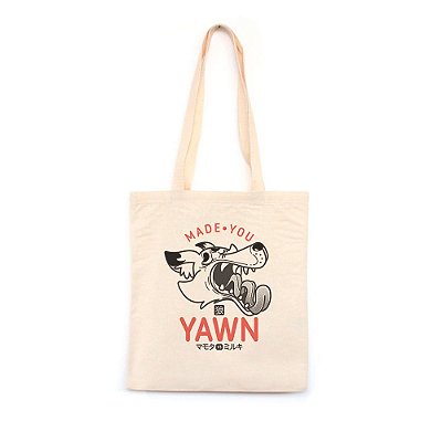 Made You Yawn  - Bolsa de Lona