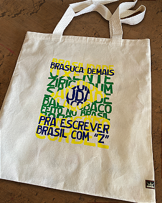 Ecobag / Sacochila Brasuca Demais