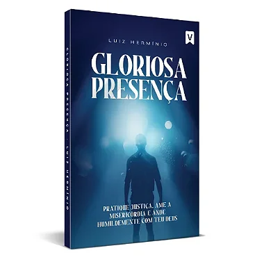 Livro - Gloriosa Presença (Luiz Hermínio)