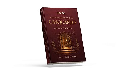 Devocional 2027 - Façamos Para Ele Um Quarto (Luiz Hermínio)