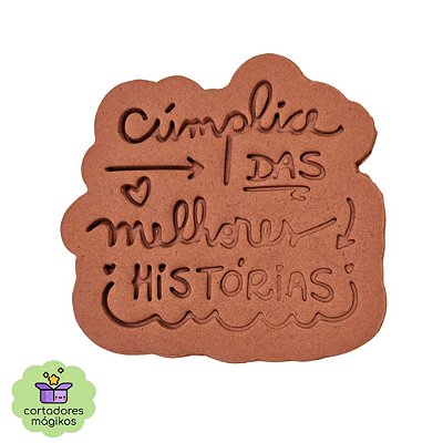 Carimbo Marcador e Cortador Dia do Amigo frase "Cúmplices das melhores histórias" biscoitos artes