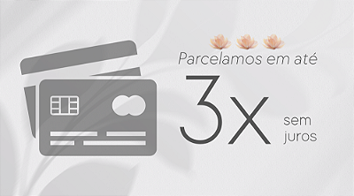 Parcelamos em até 3x sem juros - Atualizado