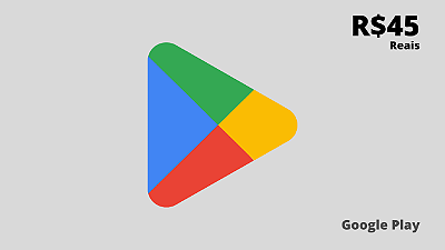 Gift Card Google Play 45 reais - Código Digital
