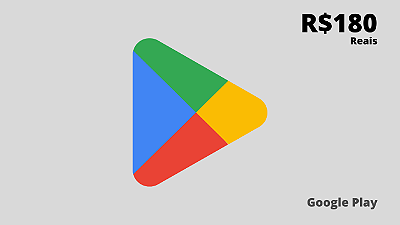 Gift Card Google Play 180 reais - Código Digital
