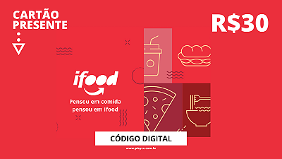 Gift Card Ifood Restaurante 30 Reais - Código Digital