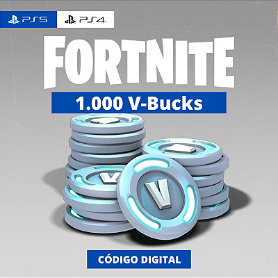 Fortnite 1.000 V-Bucks PS4 e PS5 - Código Digital