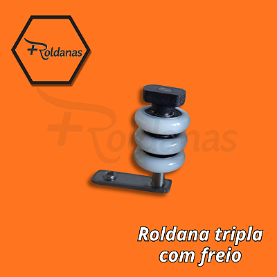 3.1 - ROLDANA TRIPLA CONVENCIONAL BRANCA OU PRETA COM ROLAMENTO